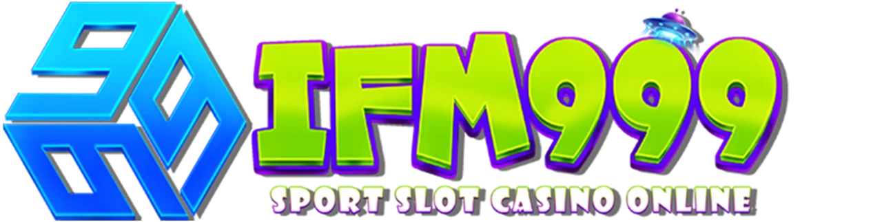 IFM999 ทดลองเล่นฟรี | เรียนรู้สล็อตก่อนเล่นจริง
